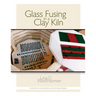 Glass Fusing in a Clay Kiln