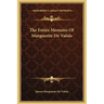 The Entire Memoirs Of Marguerite De Valois