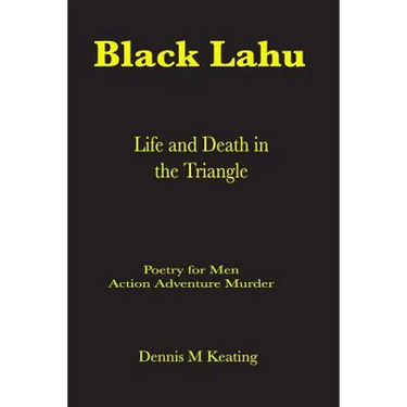 Black Lahu: Life and Death in the Triangle