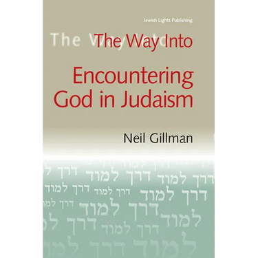 The Way Into Encountering God in Judaism
