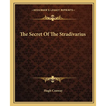 The Secret Of The Stradivarius