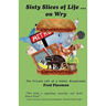 Sixty Slices of Life ... on Wry: The Private Life of a Public Broadcaster
