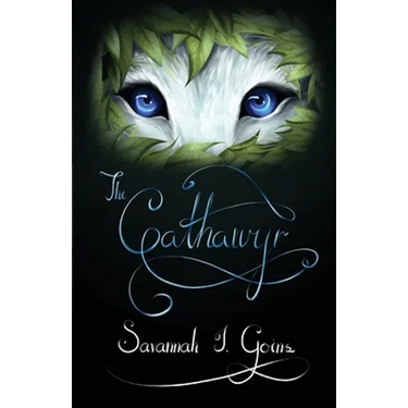 The Cathawyr: Odan Terridor Trilogy: Book Three