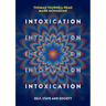 Intoxication: Self, State and Society