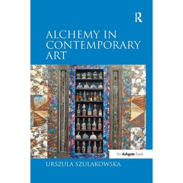 Alchemy in Contemporary Art