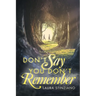 Don't Say You Don't Remember