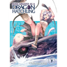 Reincarnated as a Dragon Hatchling (Manga) Vol. 7