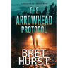 The Arrowhead Protocol: An Arrowhead Thriller