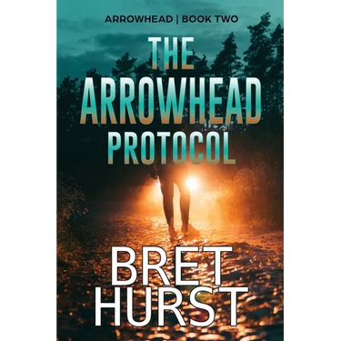 The Arrowhead Protocol: An Arrowhead Thriller