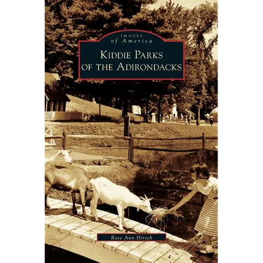 Kiddie Parks of the Adirondacks