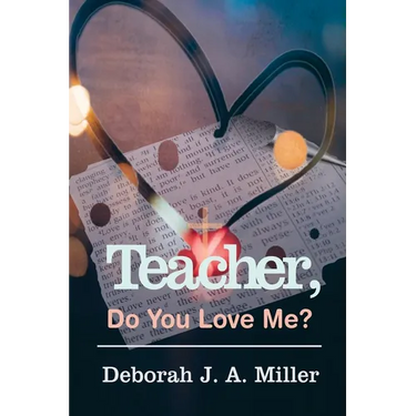 Teacher, Do You Love Me?
