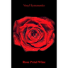 Rose Petal Wine