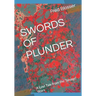 Swords of Plunder: A Lost Tale from the 'Savage' Years