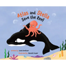 Atlas and Stella Save the Reef