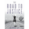 The Road to Justice