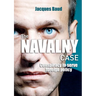 The Navalny case: Conspiracy to serve foreign policy