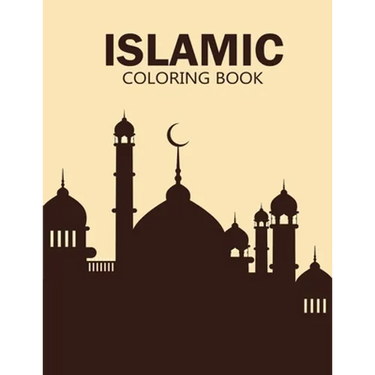 Islamic coloring book: enjoy this creative coloring book and use your brain for make great!