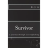 Survivor: a journey through sex trafficking