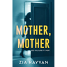 Mother, Mother