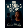 The Warning Signs