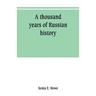 A thousand years of Russian history