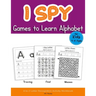 I Spy Games to Learn Alphabet for Kids 4-8 Ages: Tracing, Find, Mazes, A to Z Letter Recognition Activity Workbook