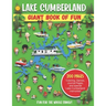 Lake Cumberland Giant Book of Fun: Coloring Pages, Games, Activity Pages, Journal Pages, and special Lake Cumberland memories!
