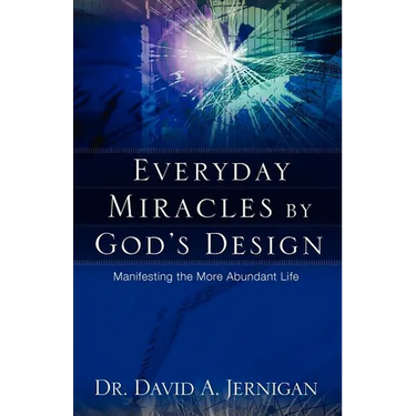 Everyday Miracles by God's Design