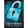 Log-In Master! The Safest Password Journal for Boys