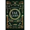 Fae Gods: Underworld