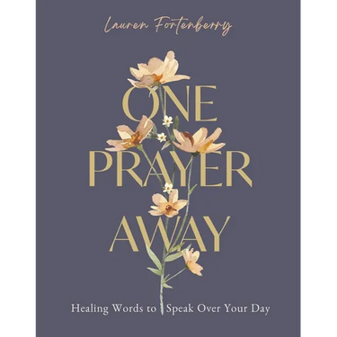 One Prayer Away: Healing Words to Speak Over Your Day - 90 Daily Devotions for Christian Women - The Perfect Devotional Gift for Mom