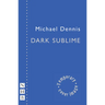 Dark Sublime