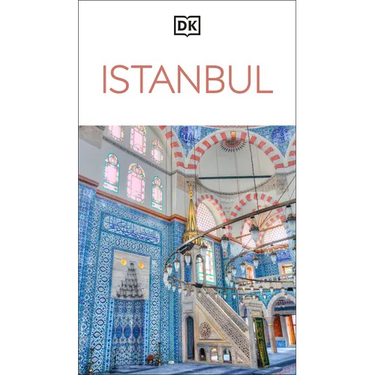 DK Istanbul: Must-See Sights. Culture & History. Detailed Maps & Tours. Covers Sultanahmet, Beyoglu, & More