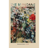 The Mundane