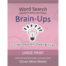 Brain-Ups Large Print Word Search: Games to Keep You Sharp: U.S. Northeastern States