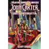 John Carter of Mars: Gods of the Forgotten (Edgar Rice Burroughs Universe)