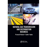 Natural Gas Transmission and Distribution Business