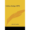 Lisboa Antiga (1879)