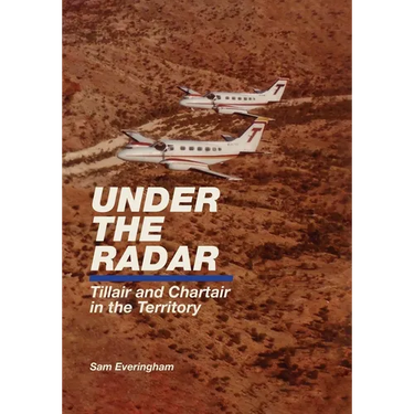 Under The Radar - Tillair and Chartair in the Territory