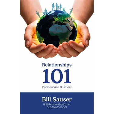 Relationship 101, Personal & Business