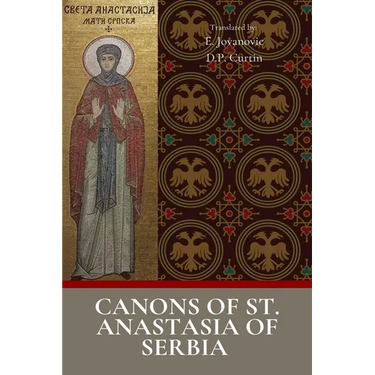 Canons of Saint Anastasia of Serbia