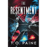 The Resentment