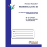 Practical Manual of PHARMACEUTICS--II
