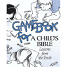 Child's Bible 1 - Gamebook