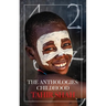 The Anthologies: Childhood