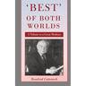 'Best' of Both Worlds -: A Tribute to a Great Medium