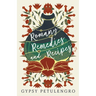 Romany Remedies And Recipes