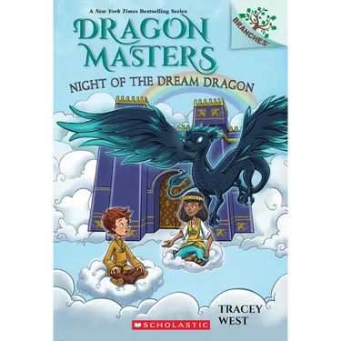 Night of the Dream Dragon: A Branches Book (Dragon Masters #28)