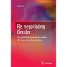 Re-Negotiating Gender: Household Division of Labor When She Earns More Than He Does