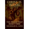 Christ is Belial